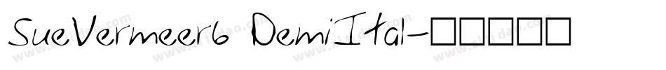 SueVermeer6 DemiItal字体转换